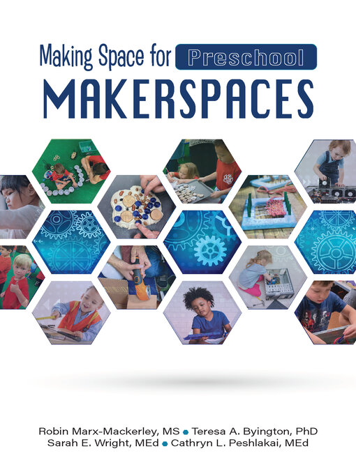 Title details for Making Space for Preschool Makerspaces by Robin Marx-Mackerley - Available